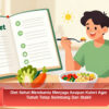 Diet Sehat Membantu Menjaga Asupan Kalori Agar Tubuh Tetap Seimbang Dan Stabil