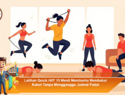 Latihan Quick HIIT 15 Menit Membantu Membakar Kalori Tanpa Mengganggu Jadwal Padat